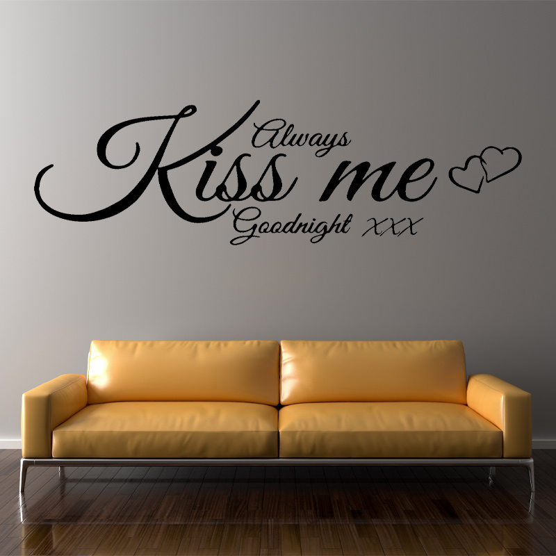 Interior Design Quotes - Wand Aufkleber Zitieren Immer Kiss Me